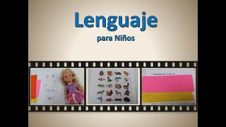 Desarrollo del Lenguaje en los niños de Forma Didáctica y Lúdica.