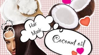 Кокосовая маска для волос/Coconut Oil Hair Mask видео Кокосовая маска для волос
