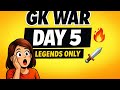 GK WAR Day 5 🔥 | Latest GK MCQs with Answers | Exam Crack Challenge 💯