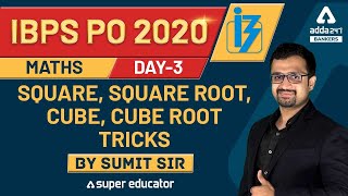 IBPS PO 2020 | Day-3 | Square, Square Root, Cube, Cube root tricks | Adda247
