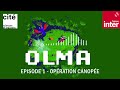 Opration canope  olma pisode 1