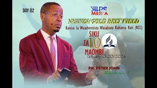 #LIVE: SIKU YA PILI: SIKU 10 ZA MAOMBI KANISA LA WAADVENTISTA WASABATO KAHAMA KATI NA PR. PETER JOHN