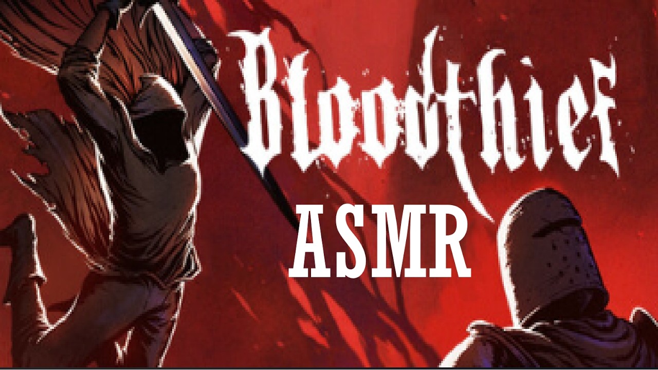 ASMR BLOODTHIEF жесточайший геймплей