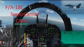 DCS World - F/A-18C SuperCarrier Case I Landing