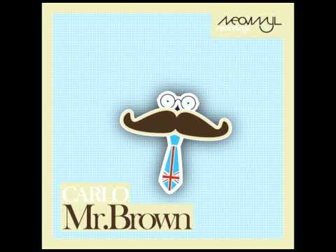 Carlo - Mr. Brown (Original Mix) - NVR003