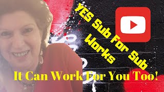 Does Sub for Sub on YouTube Work - Sub 4 Sub