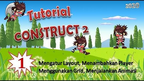 (Part 1) Menambah Pemain, Mengatur Layout| Tutorial Game edukasi CONSTRUC 2 2020