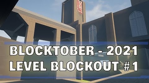 Level Design - Blocktober 2021 - Level Blockout #1