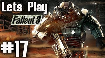 Lets Play Fallout 3 (Modded) - Part 17