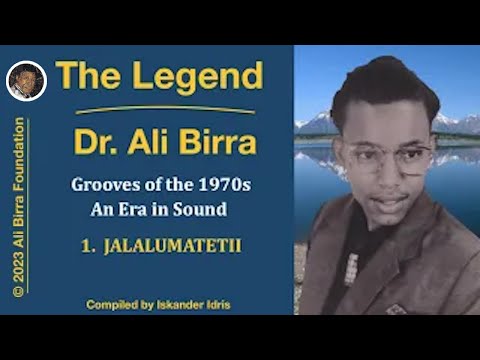 The Legend Dr Ali Birra Grooves Of The 1970s JALALUMATETII