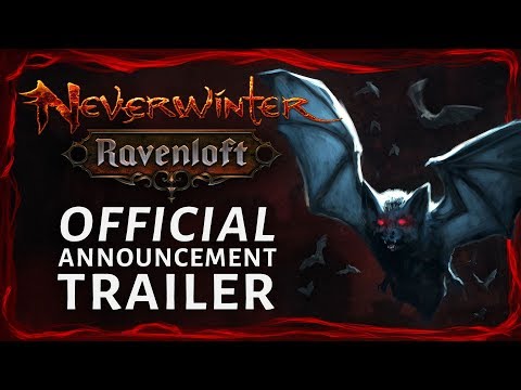 Neverwinter: Ravenloft - Official Announcement Trailer