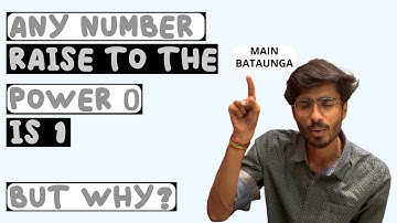 Why does Any Number Raise to the Power Zero One (Proofs) | Interesting Math