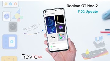 Realme GT Neo 2 Official Realme UI 4 0 Update F.02 | GT Neo 2 January F.02 Update Features 2023⚡⚡