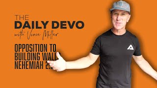 Opposition To Building Walls | Nehemiah 2:9-10
