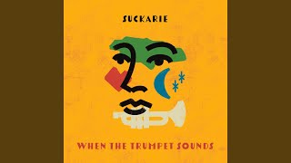 When the Trumpet Sounds