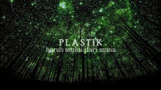 PLASTIK BAND - HARUS MULAI DARI MANA (BEST SONG MUSIC)