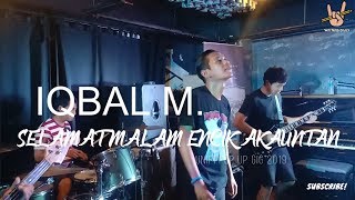 Iqbal M. - Selamat Malam Encik Akauntan | [Live] Unifi Pop-Up Gig 2019