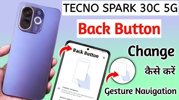 tecno spark 30c back button setting | tecno spark 30c me back button kaise lagaye/navigation key set