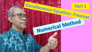 Numerical Method - Solving Equations (Freemat Part 1)