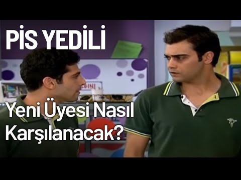 Pis Yedili'nin Yeni Üyesi Nasıl Karşılanacak? - Pis Yedili 77. Bölüm