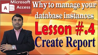 Ms Access Tutorial No.4 |How to Create Report in Access| Report Design| Report Wizard| in Hindi/Urdu