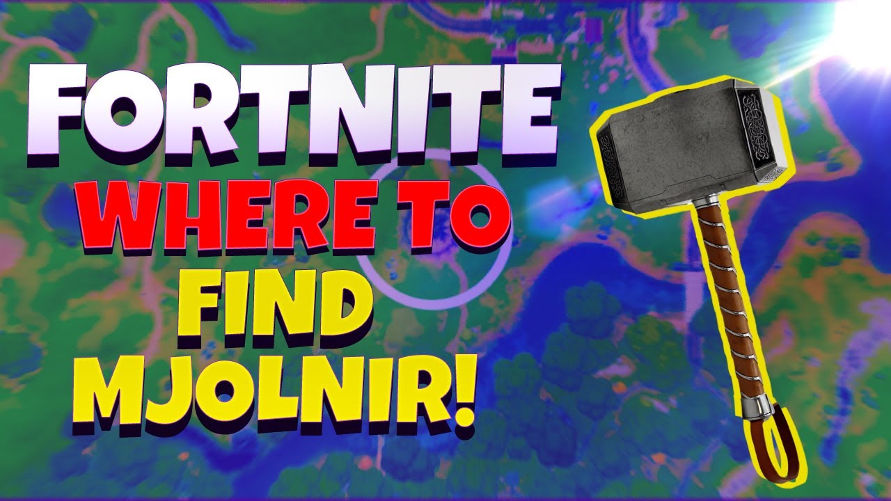 Where To Find Mjolnir How To Obtain Thor's Hammer In Fortnite!? ⚒