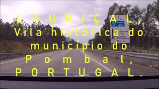 Louriçal, vila histórica do município do Pombal, Portugal , U.E.