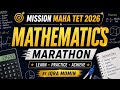 Mission MAHA TET 2026| MATHEMATICS 1 ST MARATHON | Complete concept by Iqra Momin