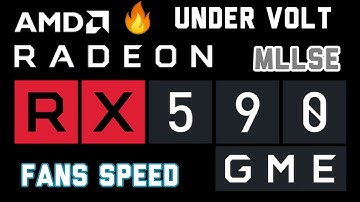 RX580/ 590 gme 8gb |Guide to Under clock/Under voltage (good performance/ low heat)