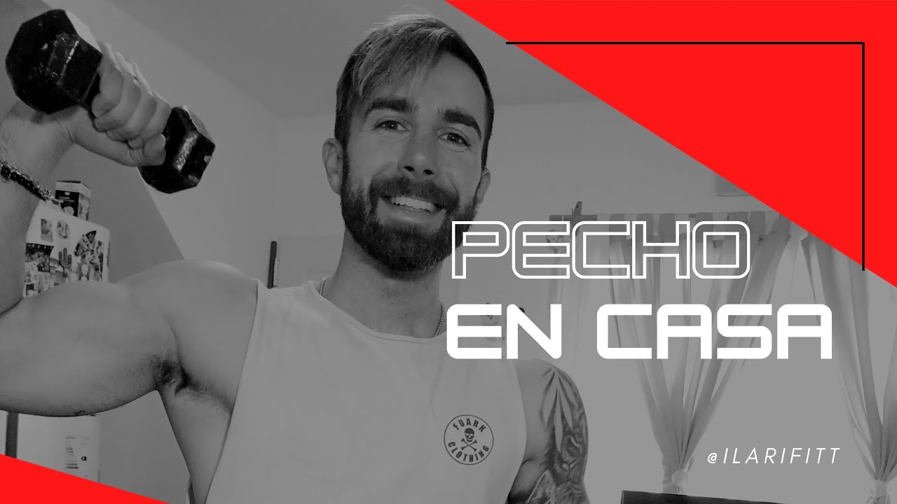 Rutina de Pecho en casa - YouTube