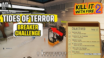 Tides of Terror Breaker Challenge Kill it With Fire 2 Snelle handleiding