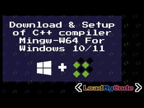 Download & setup/installation of C++ compiler MinGW-W64 for Windows 10/11.