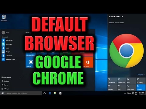 How to Make Google Chrome Default Browser Windows 10 - قوقل كروم  @NewtonShah