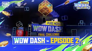 WOW DASH FINAL Challenge | EP 2 | PUBG MOBILE Pakistan Official screenshot 5