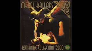 Metal Ballads. Romantic Collection. Sinner.The Storm Broke Loose