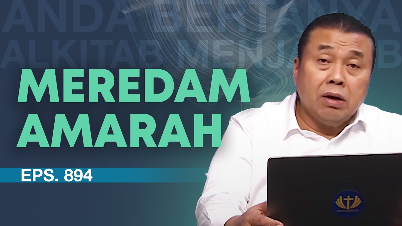 CARA MEREDAM AMARAH | ABAM (894) | Pdt. Dr. Erastus Sabdono