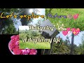 Exploring Nature💞💕🦥|peaceful daysss💖💖