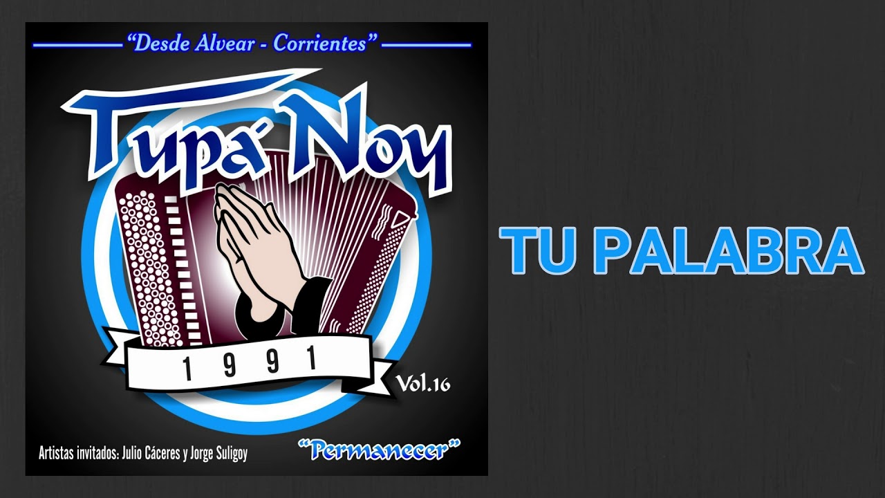 Tupá Noy - Tu Palabra - YouTube