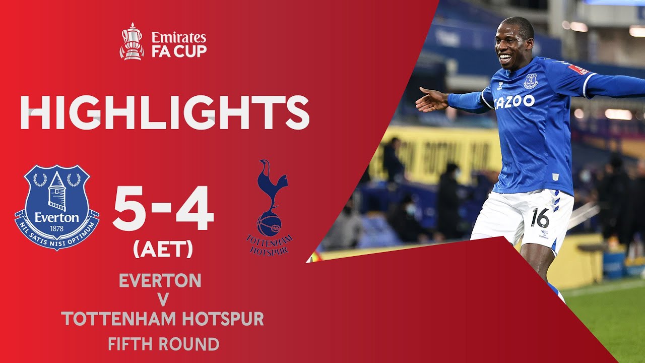 Bernard Wins NINE-GOAL Thriller! Everton 5-4 Tottenham Hotspur (AET) Emirates FA Cup 2020-21