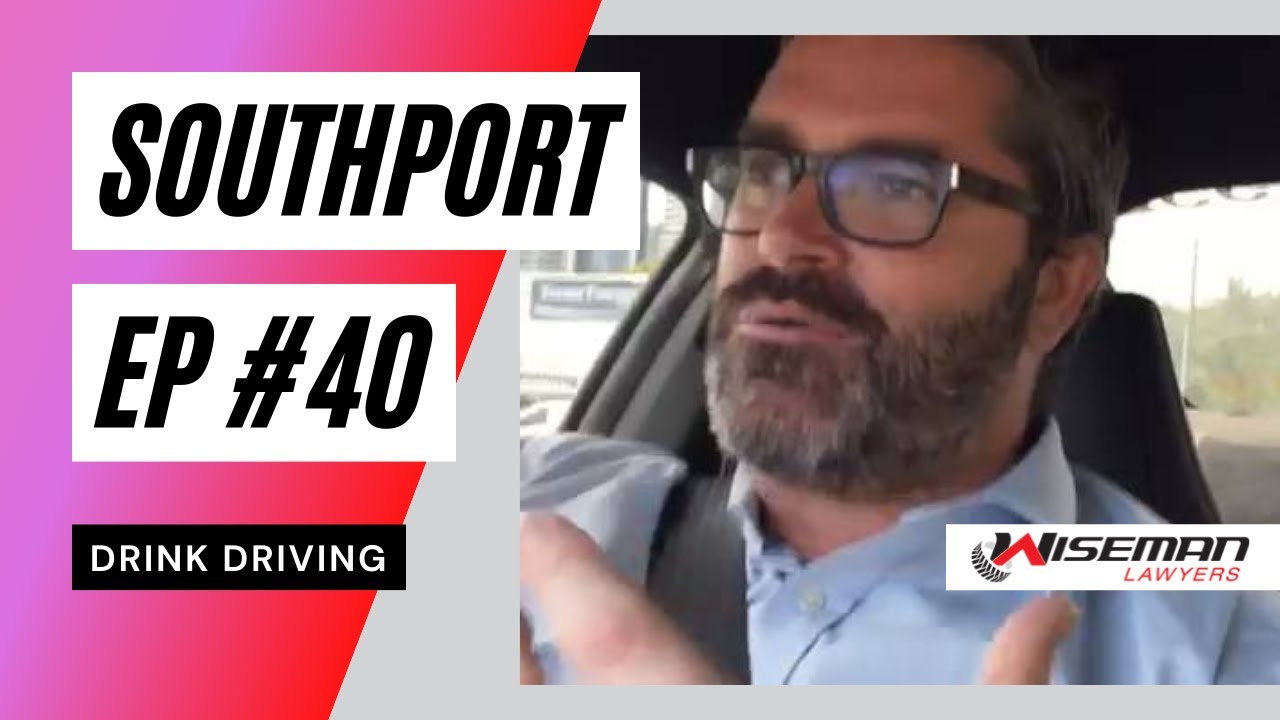 EP #40 Gold Coast DUI & Drink Driving Lawyer