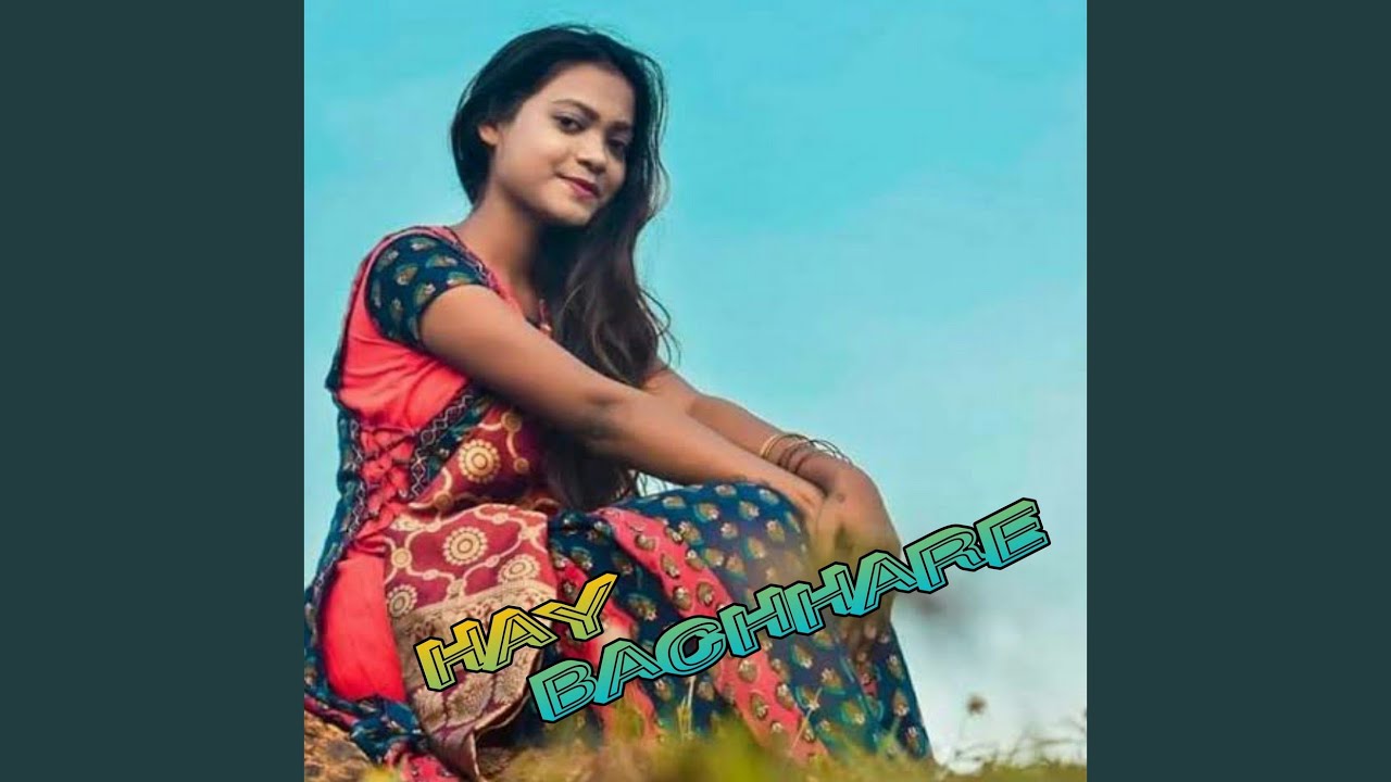 Hay Bachhare