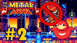 Hola a todos! Nuevo vídeo con Metal knu... ¡¿UGANDA KNUCKLES?! Pues...