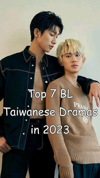 Top 7 BL Taiwanese Dramas in 2023 (Released and Upcoming) #blrama #blseries #blseriestowatch #bl