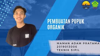 PEMBUATAN PUPUK ORGANIK