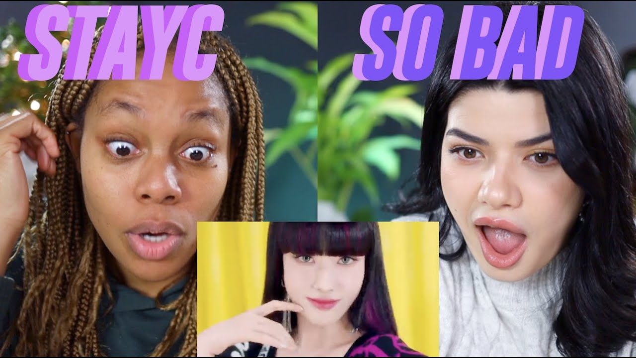 STAYC스테이씨 'SO BAD' MV reaction