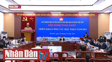 Triển khai các nhiệm vụ trọng tâm công tác mặt trận năm 2021