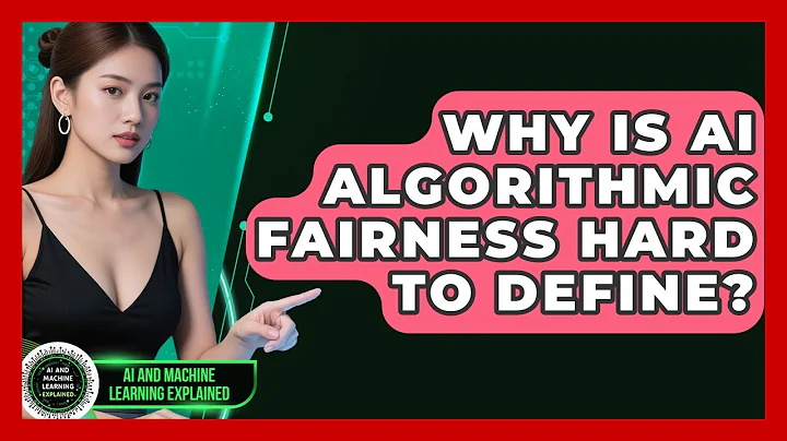 Why Is AI Algorithmic Fairness Hard To Define? - AI and Machine Learning Explained