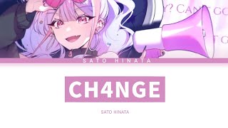 Giga 「CH4NGE」 사토 히나타 ver 한글 가사 (CH4NGE)