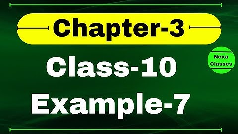 Class10 Example7 Chapter3 | Linear Equation | Class10 Ch3 NCERT Example7 | Chapter3 Example7 Class10