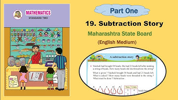 Class 2- Mathematics -Lesson 19 Subtraction Story (Maharashtra State Board)